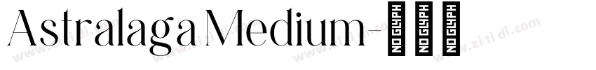 Astralaga Medium字体转换